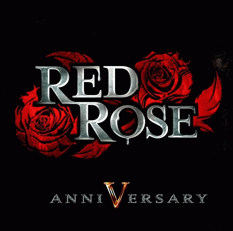Red Rose : Anniversary